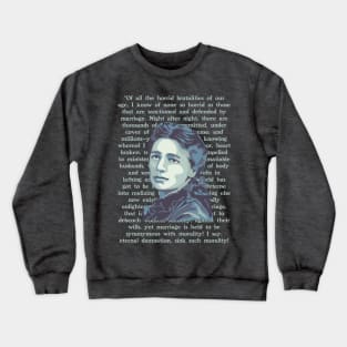 Victoria Woodhull Portrait and Quote Crewneck Sweatshirt